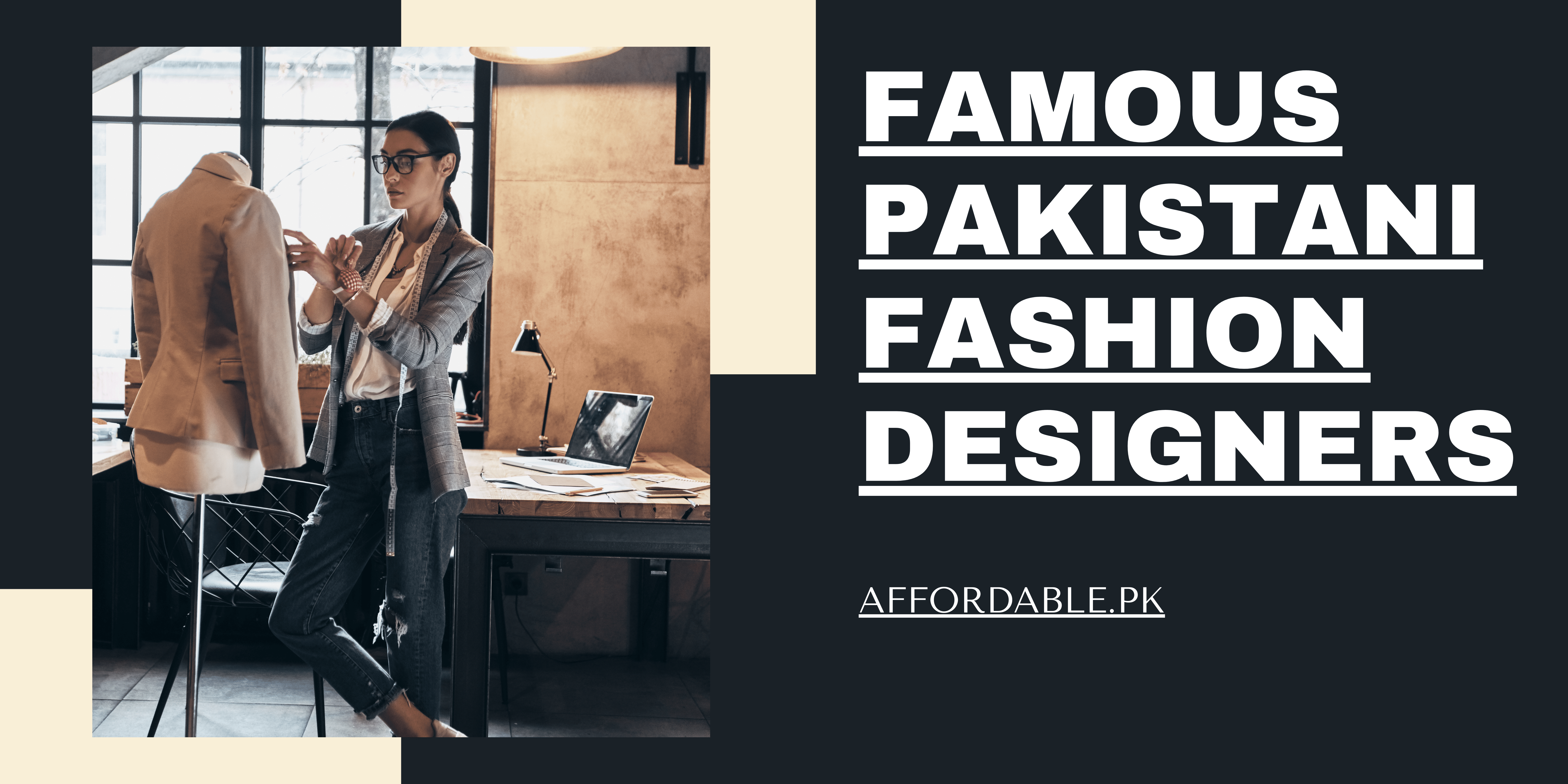 Famous Pakistani Fashion Designers