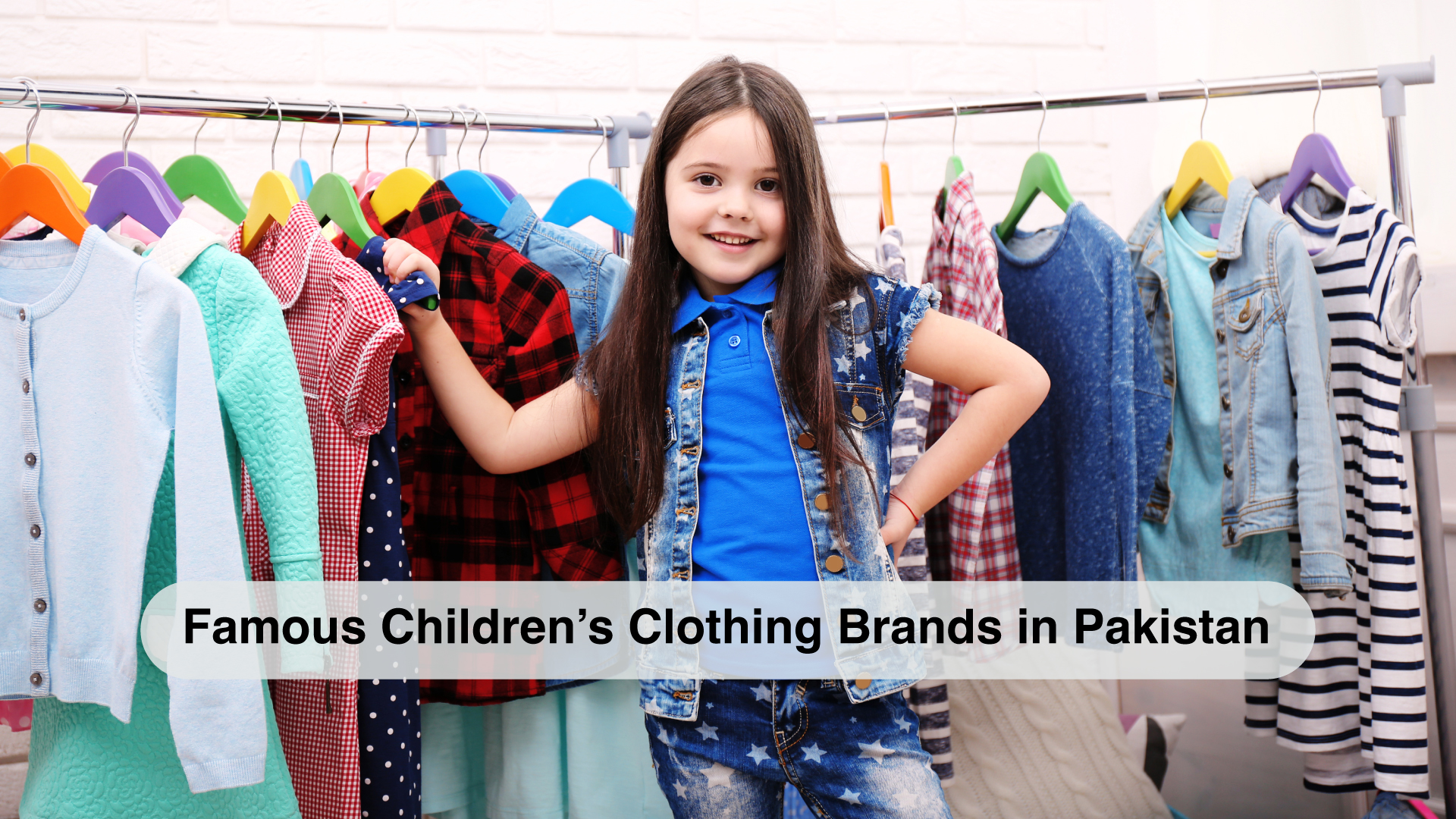 Famous Childrens Clothing Brands in Pakistan